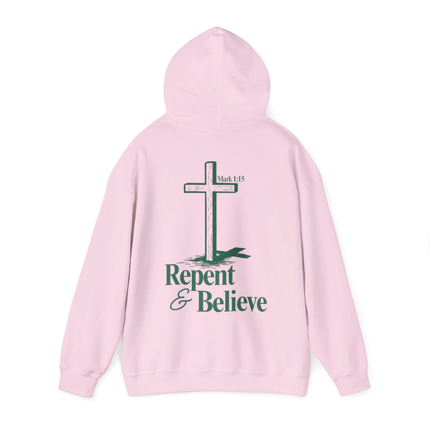 Repent & Believe Hoodie — Mark 1:15