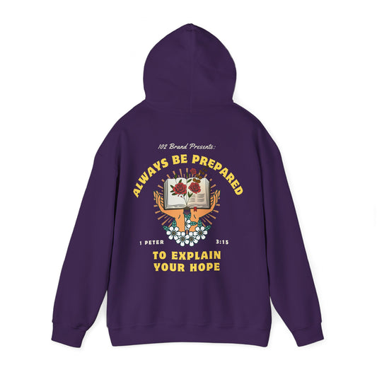 Always Be Prepared Hoodie — 1 Peter 3:15