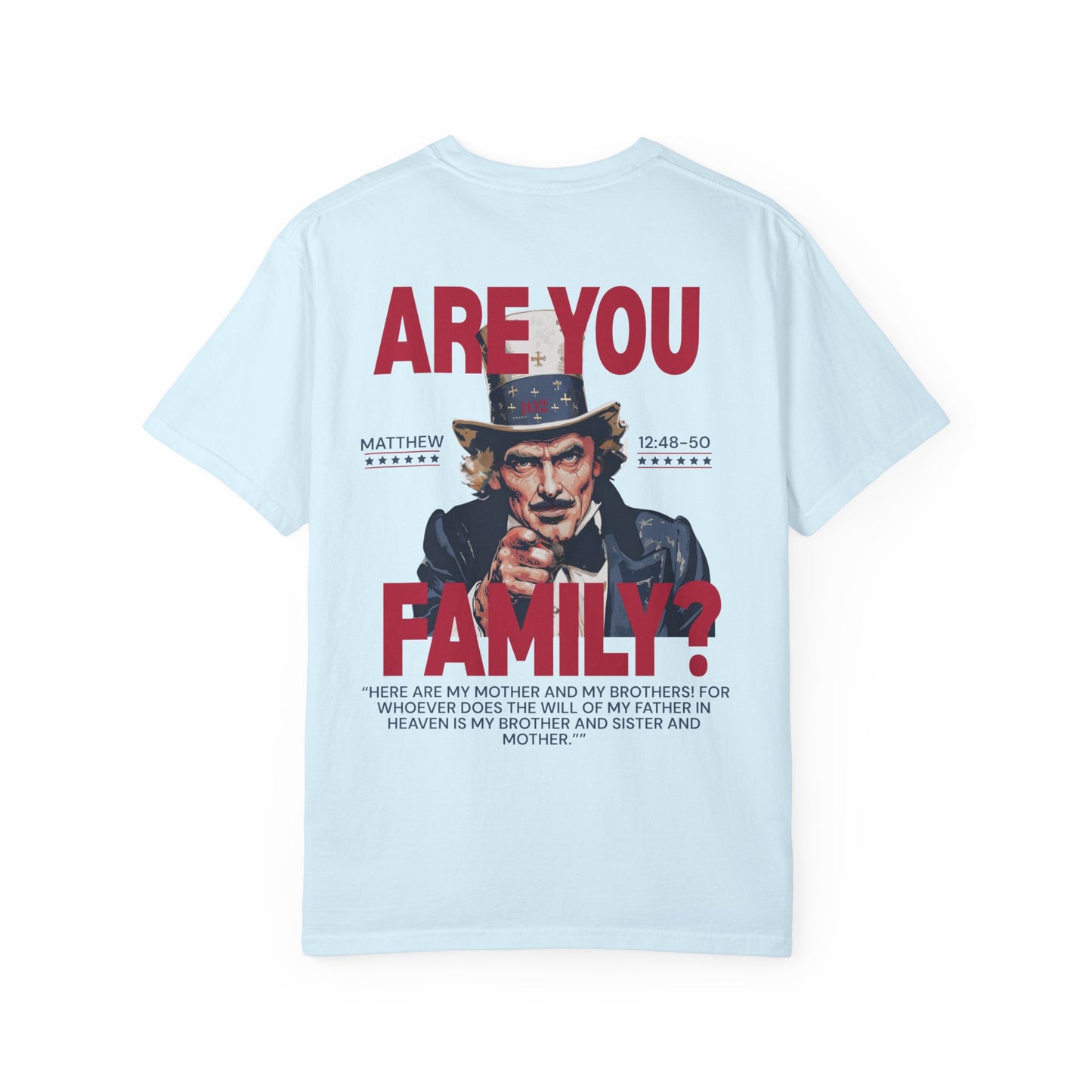 Family Graphic T‑Shirt — Matthew 12:48-50