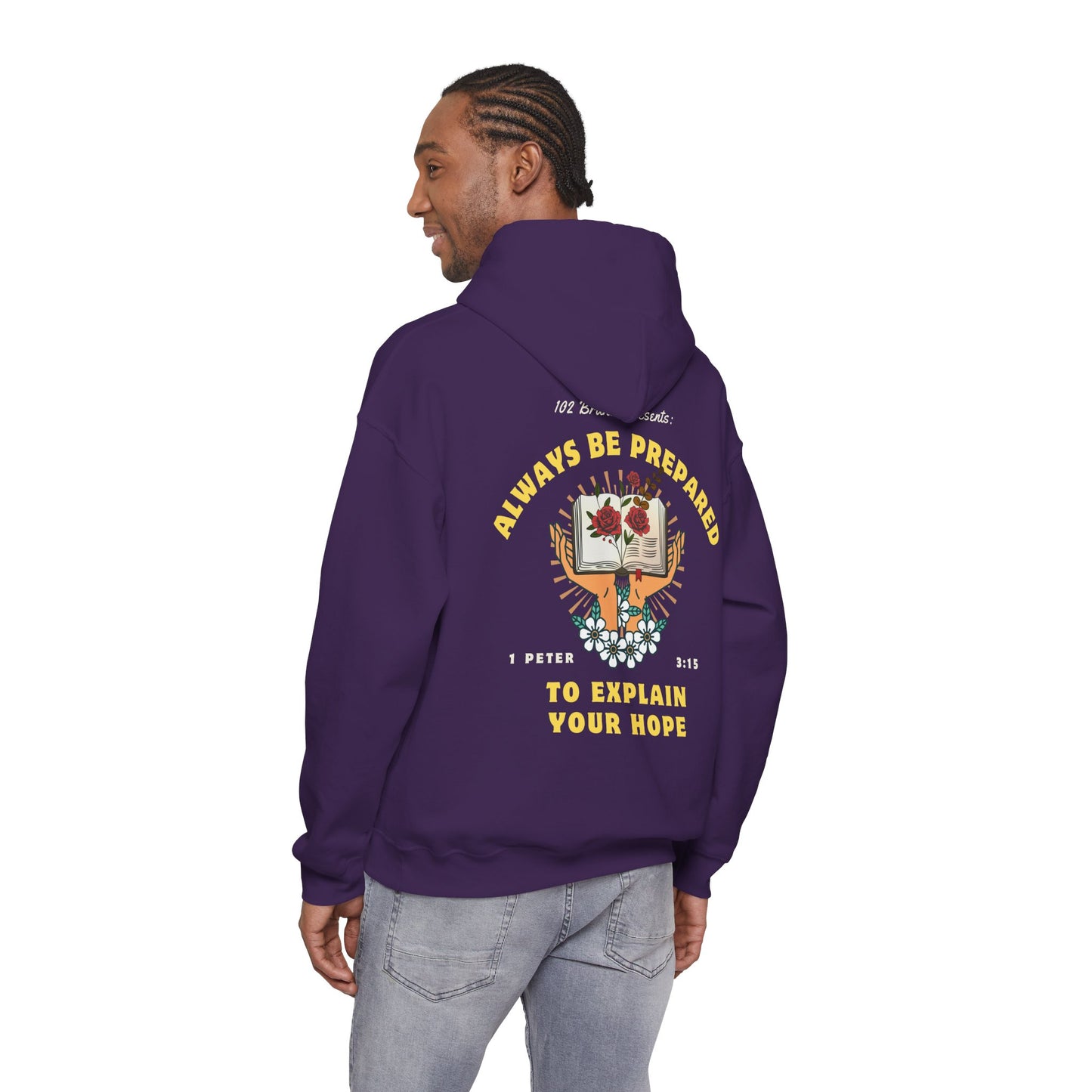 Always Be Prepared Hoodie — 1 Peter 3:15