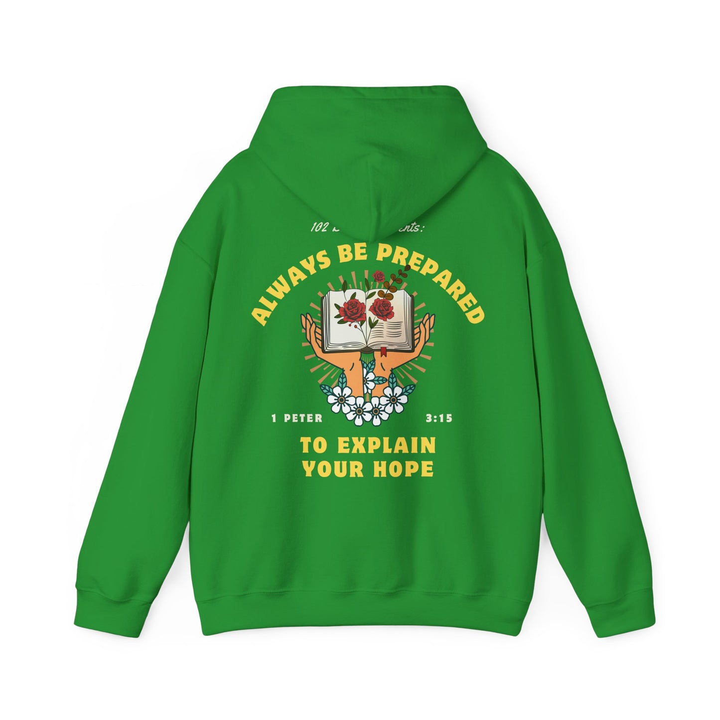 Always Be Prepared Hoodie — 1 Peter 3:15