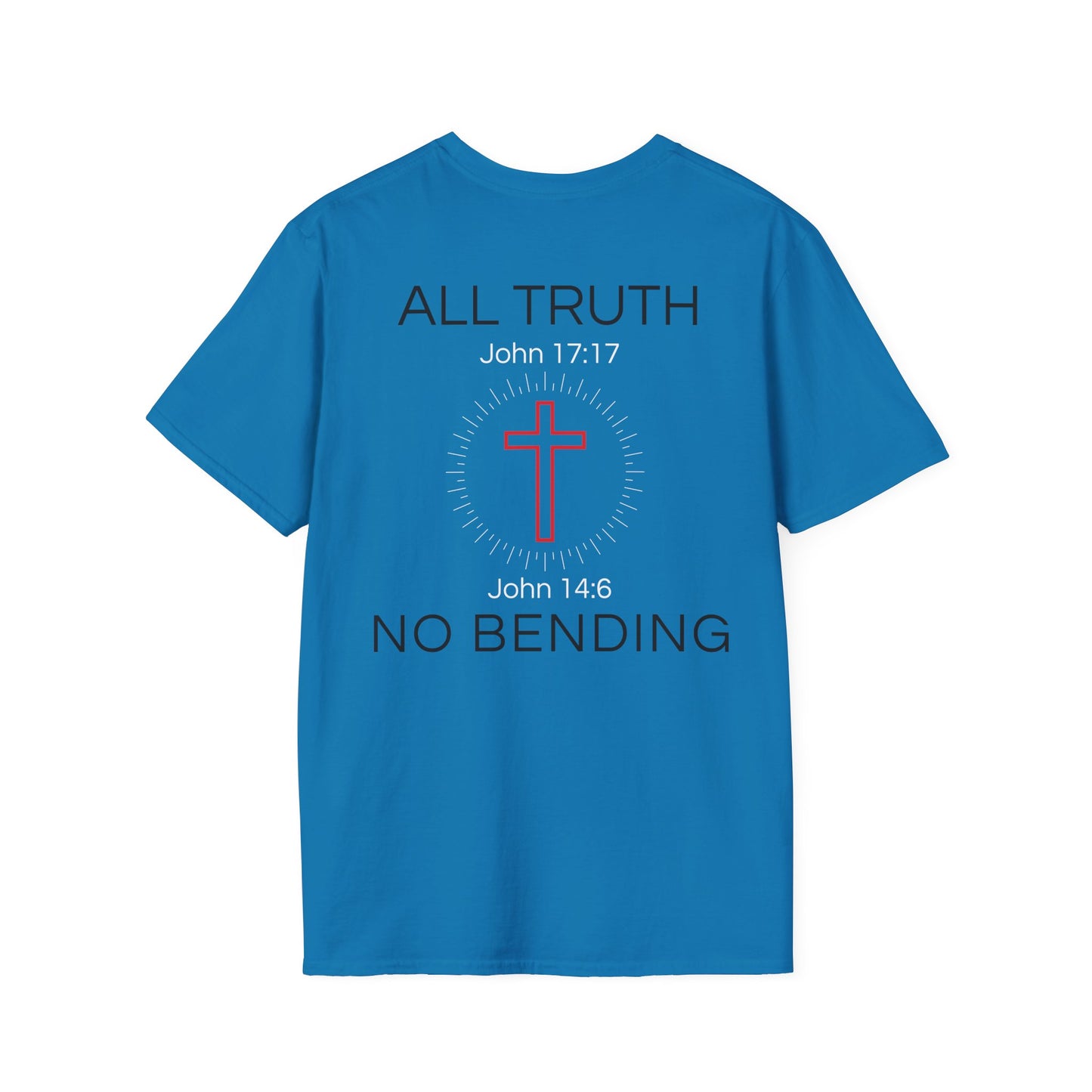 All Truth. No Bending. — John 17:17 & John 14:6