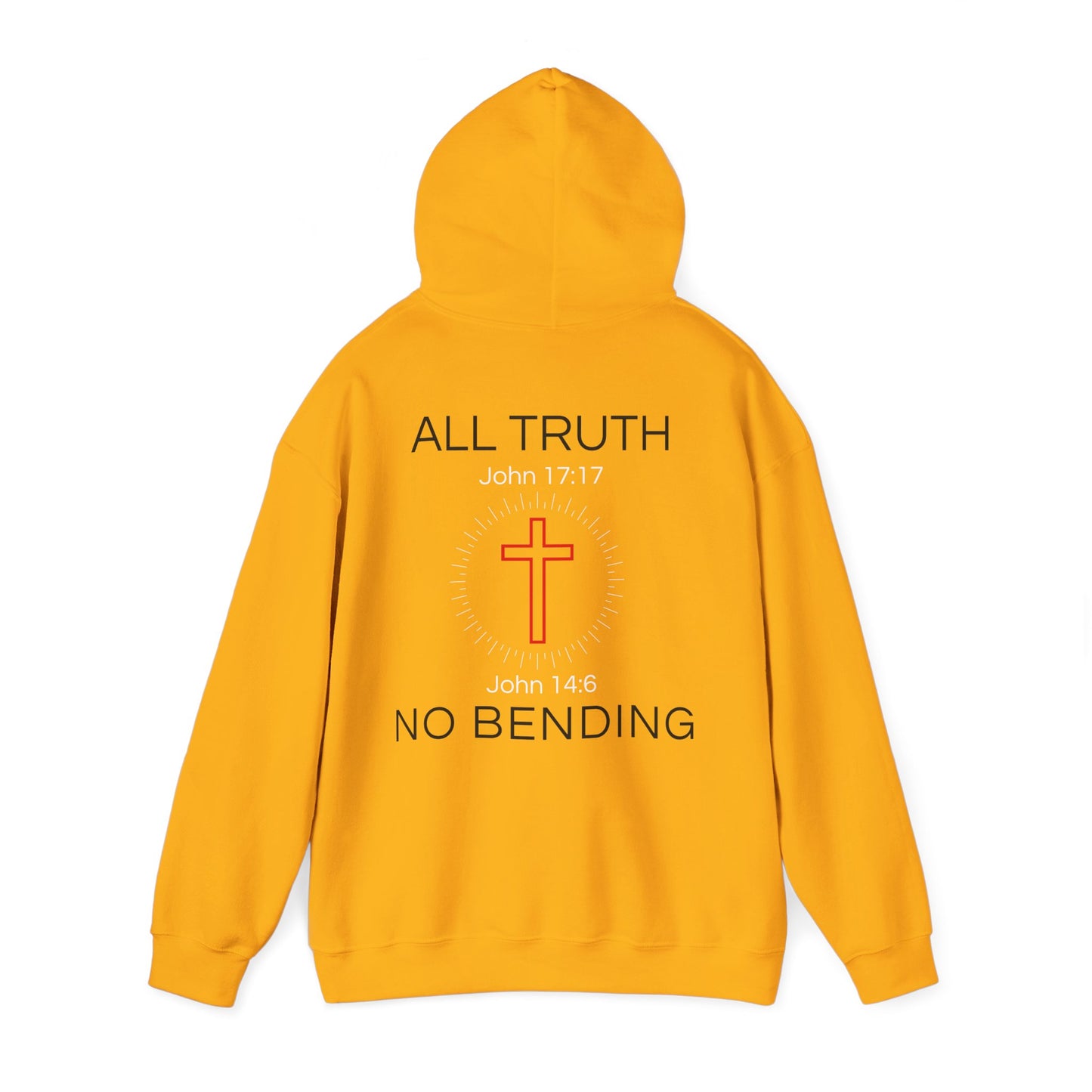 All Truth. No Bending. Hoodie