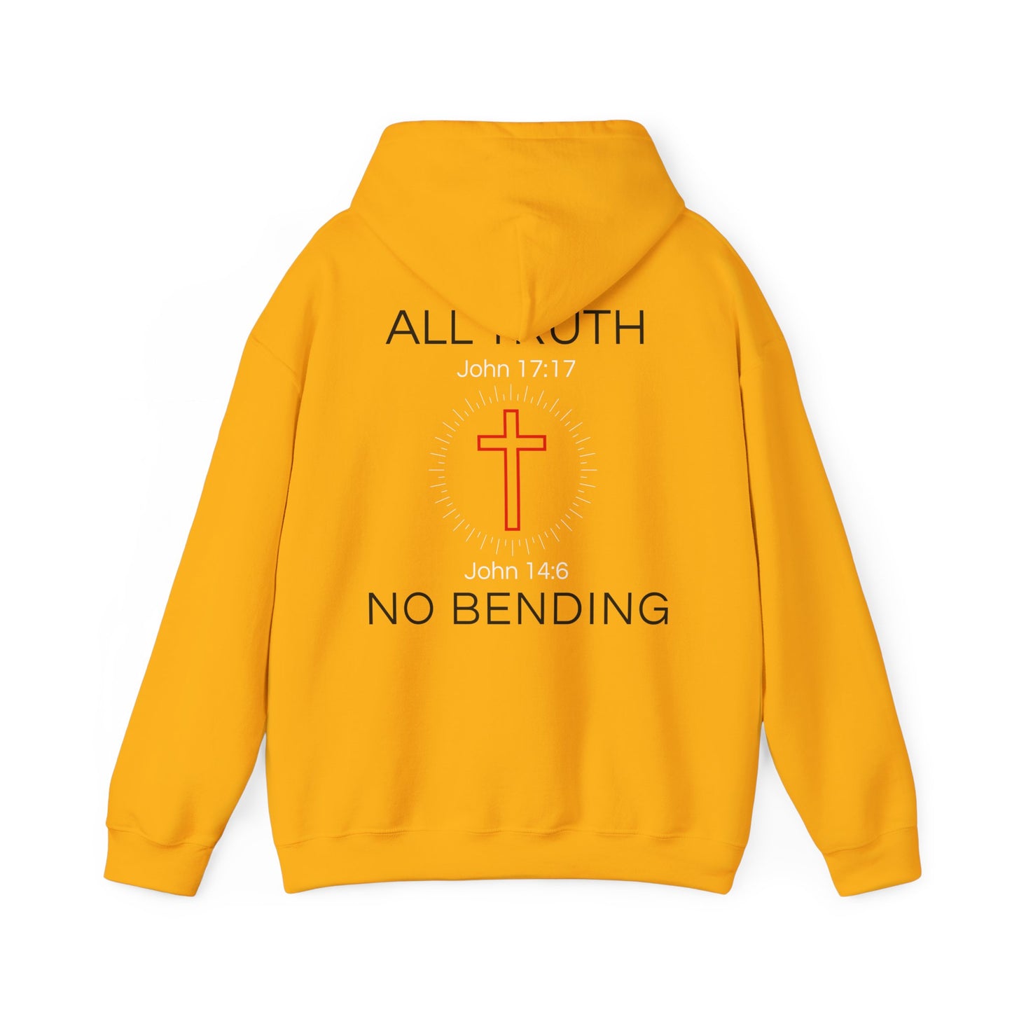 All Truth. No Bending. Hoodie