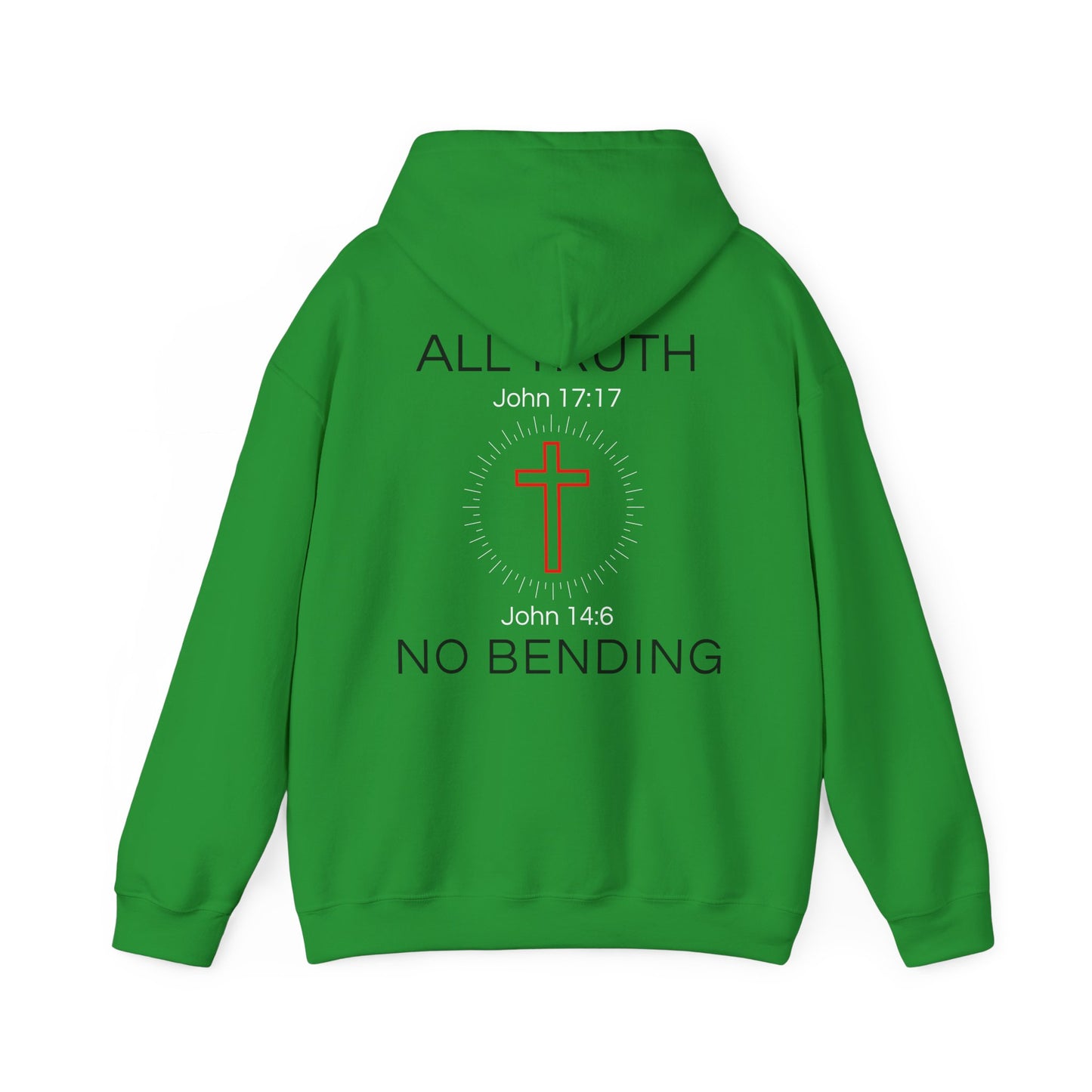All Truth. No Bending. Hoodie