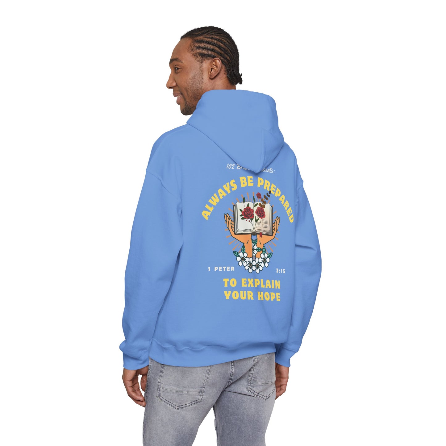 Always Be Prepared Hoodie — 1 Peter 3:15