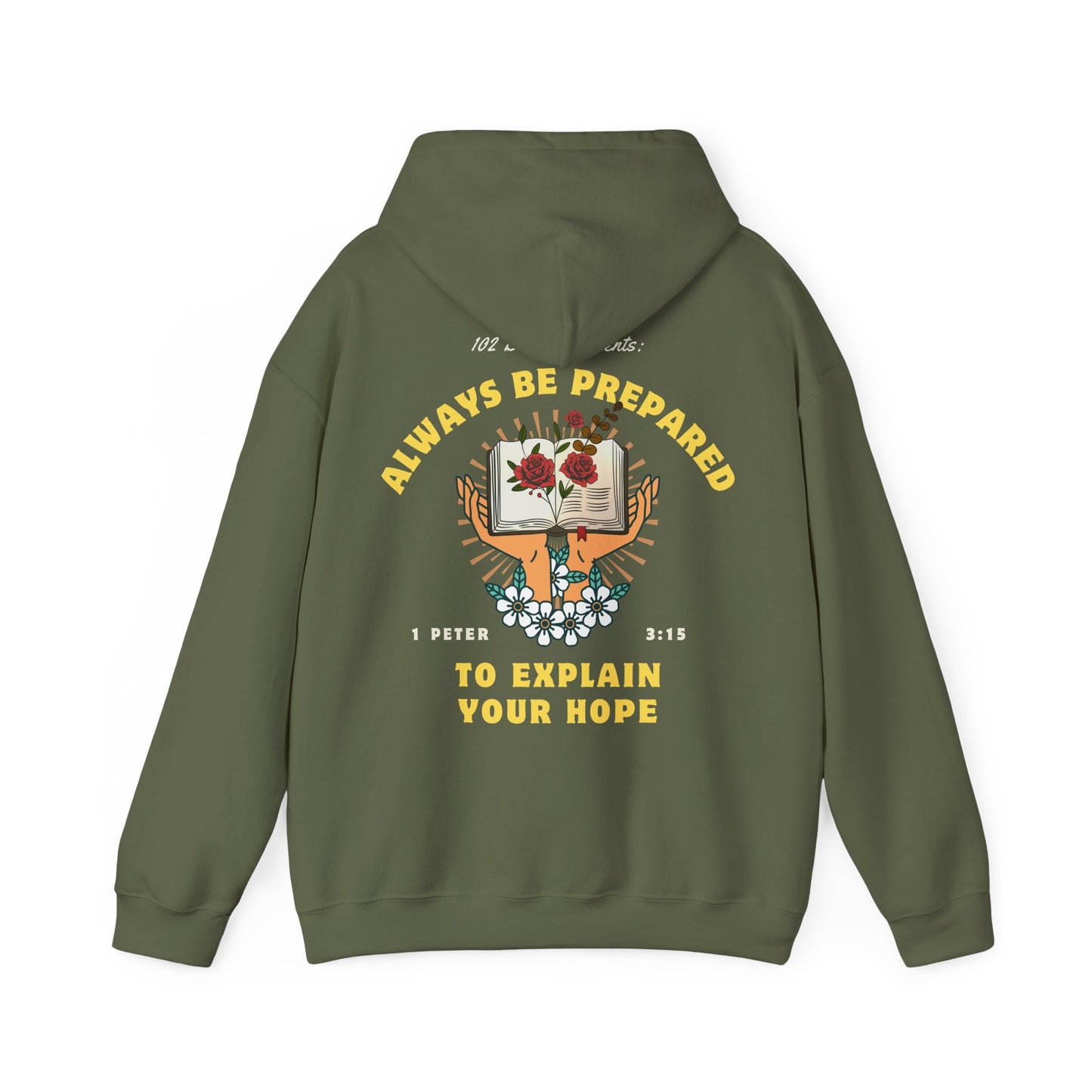 Always Be Prepared Hoodie — 1 Peter 3:15