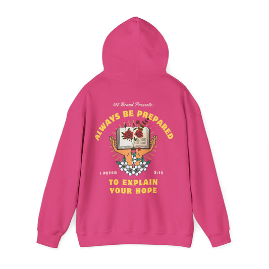 Always Be Prepared Hoodie — 1 Peter 3:15