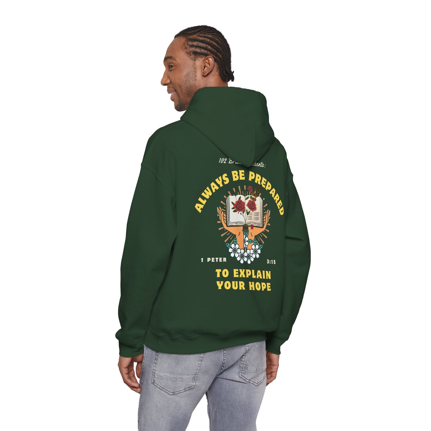 Always Be Prepared Hoodie — 1 Peter 3:15