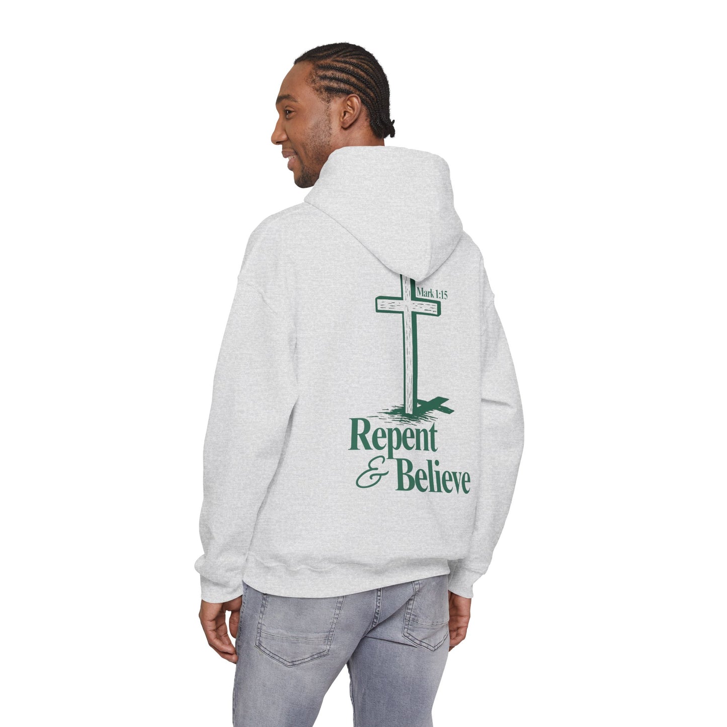 Repent & Believe Hoodie — Mark 1:15