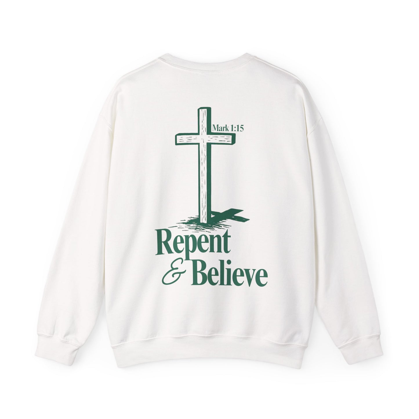 Repent & Believe Crewneck — Mark 1:15