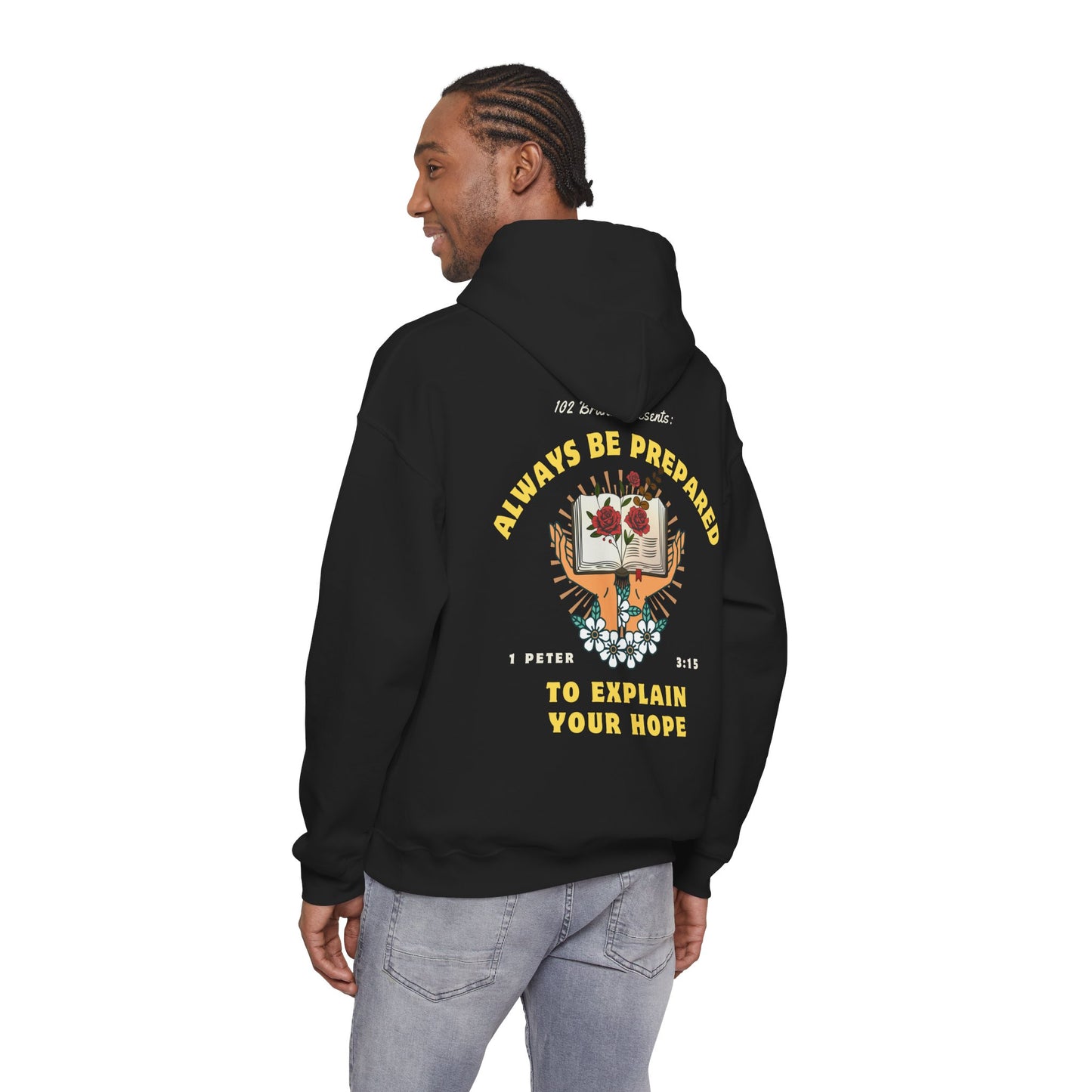 Always Be Prepared Hoodie — 1 Peter 3:15