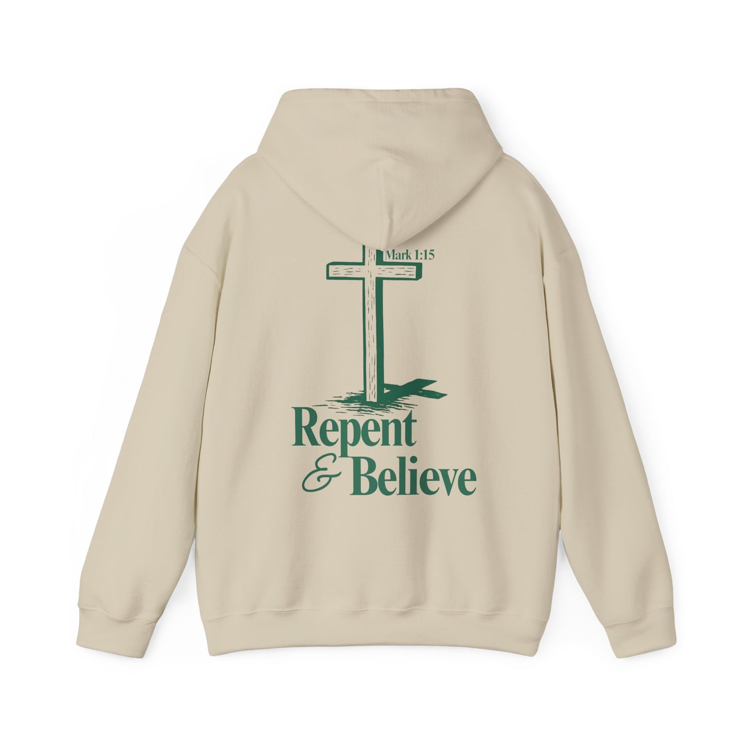Repent & Believe Hoodie — Mark 1:15