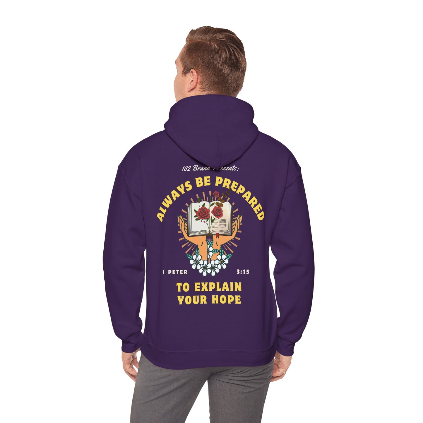 Always Be Prepared Hoodie — 1 Peter 3:15