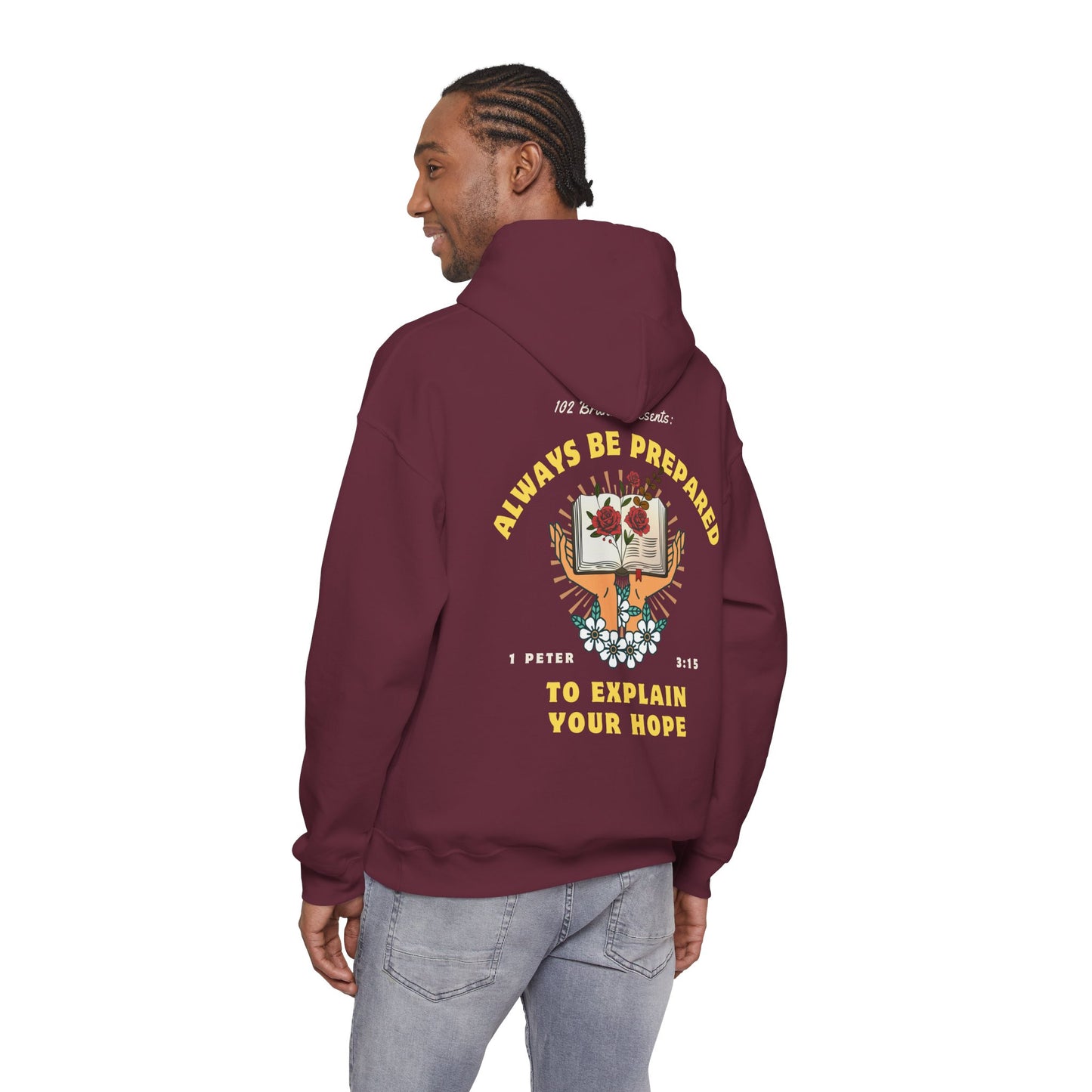 Always Be Prepared Hoodie — 1 Peter 3:15