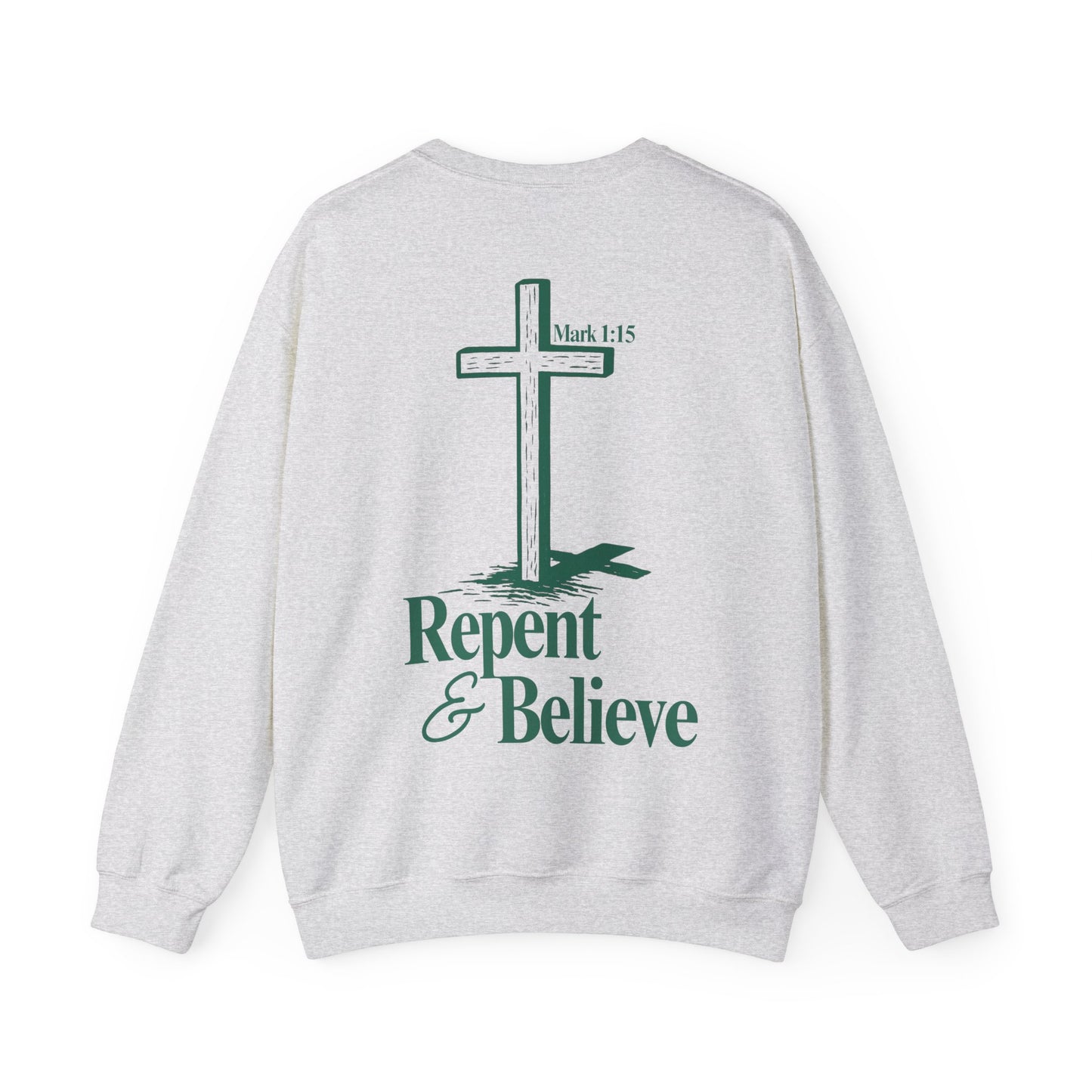 Repent & Believe Crewneck — Mark 1:15