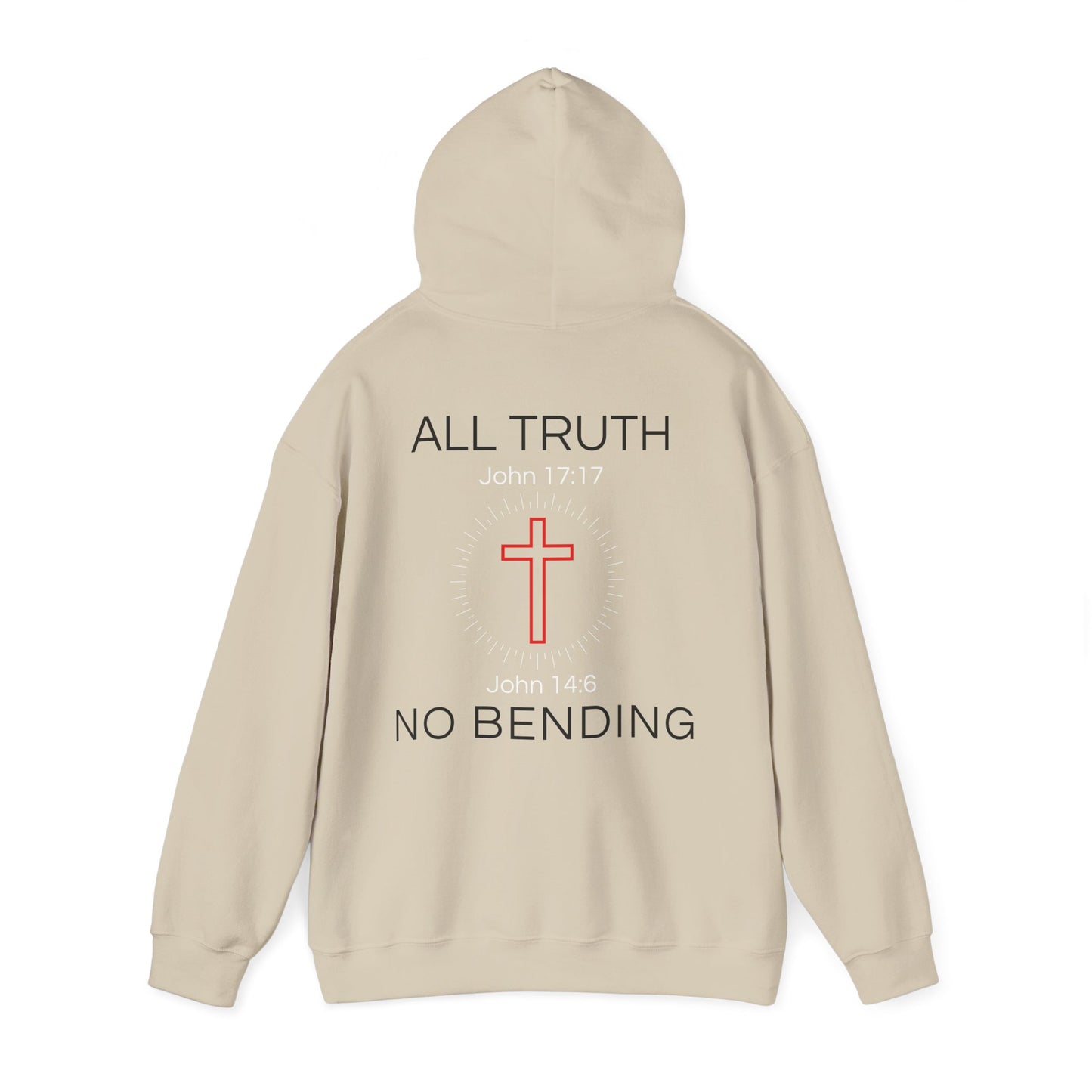 All Truth. No Bending. Hoodie