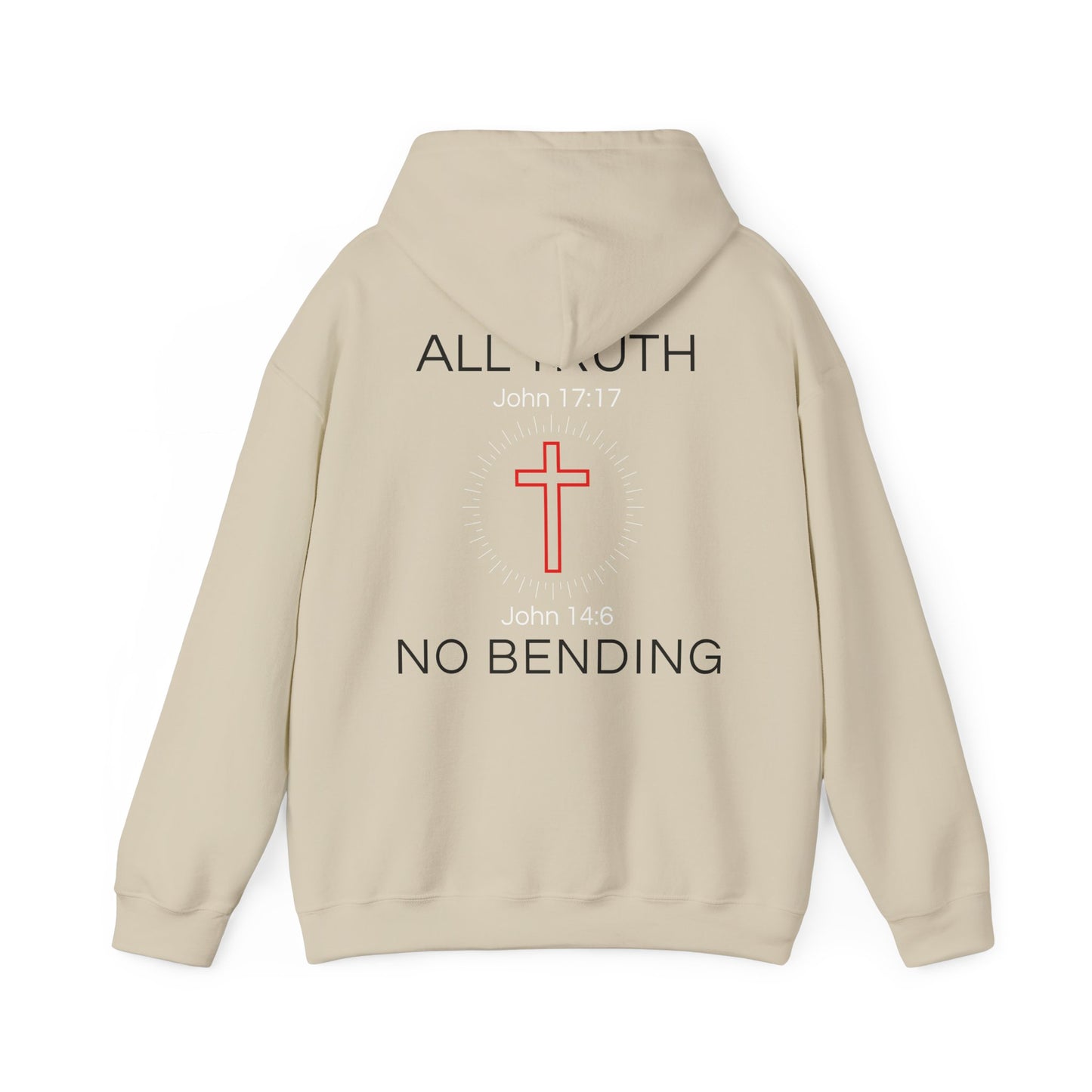 All Truth. No Bending. Hoodie