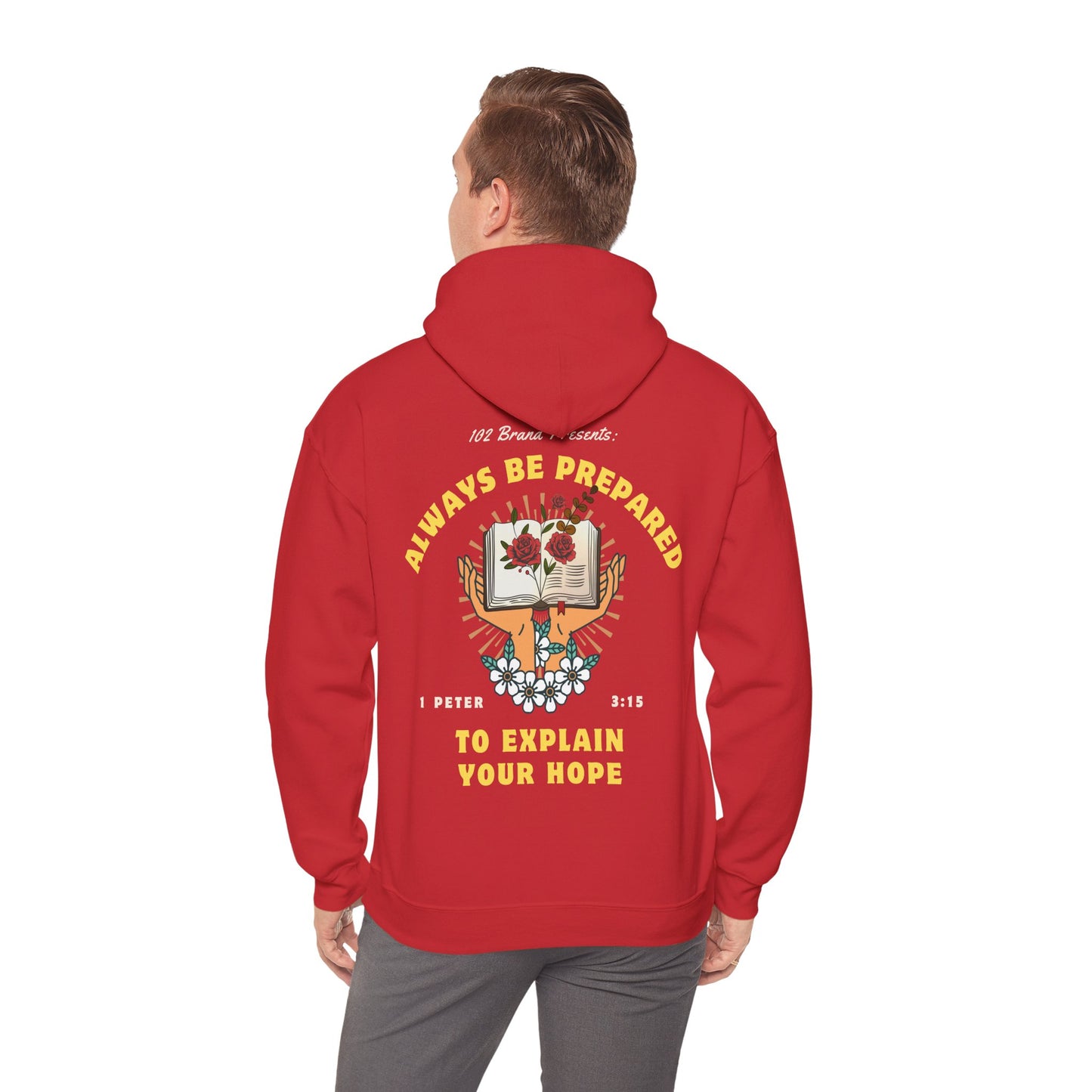 Always Be Prepared Hoodie — 1 Peter 3:15