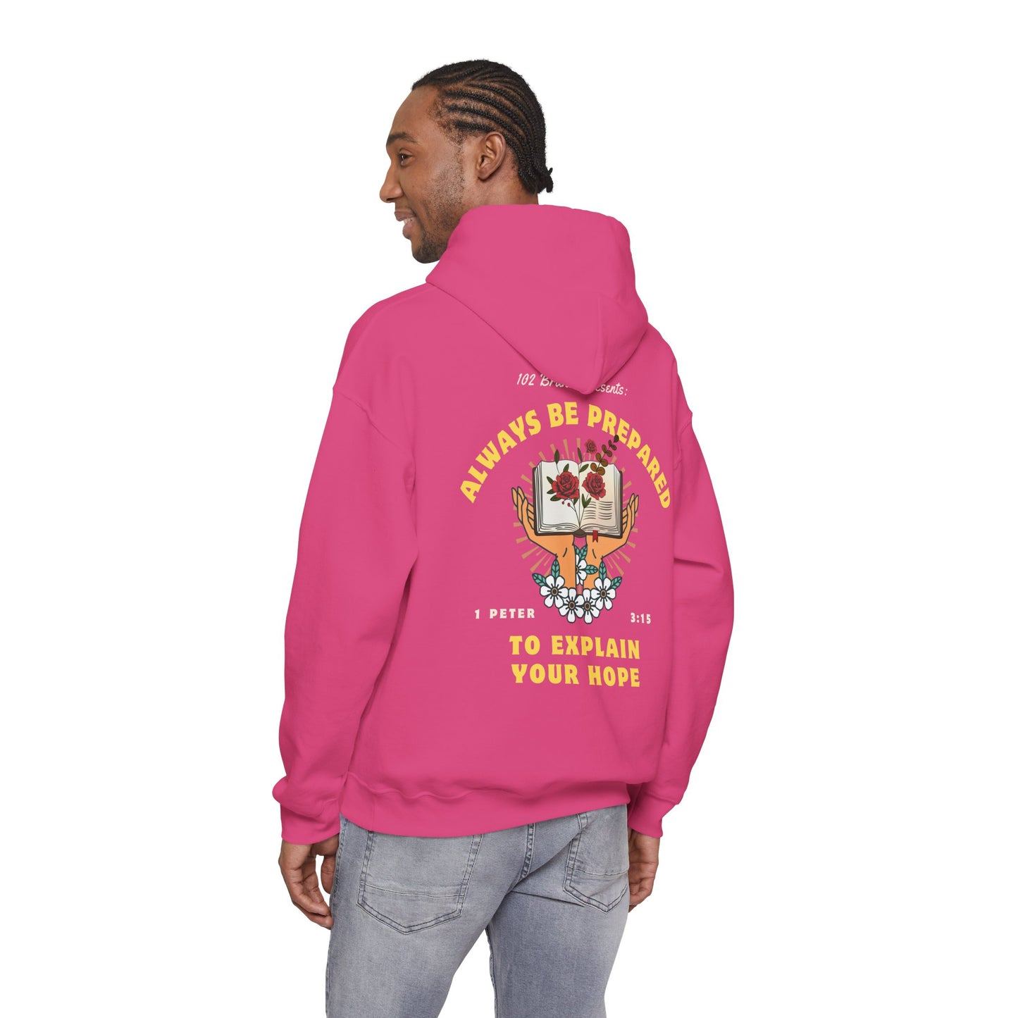 Always Be Prepared Hoodie — 1 Peter 3:15