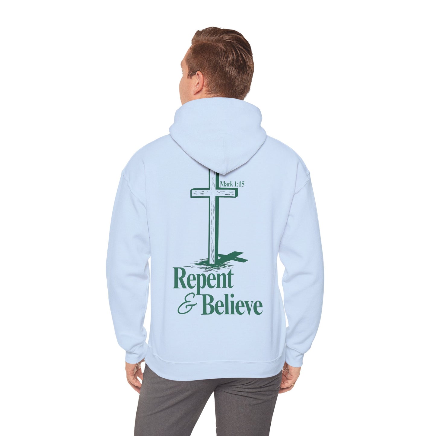 Repent & Believe Hoodie — Mark 1:15