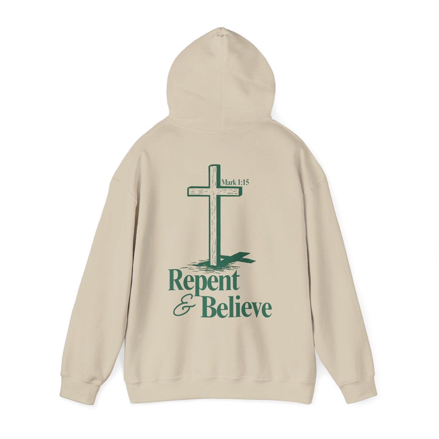 Repent & Believe Hoodie — Mark 1:15