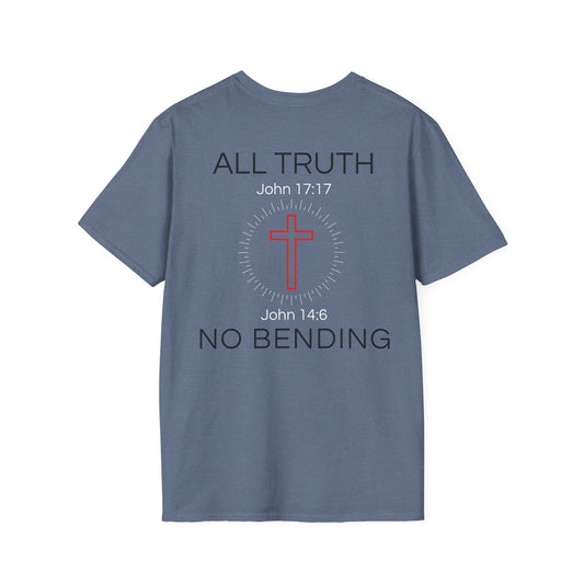 All Truth. No Bending. — John 17:17 & John 14:6