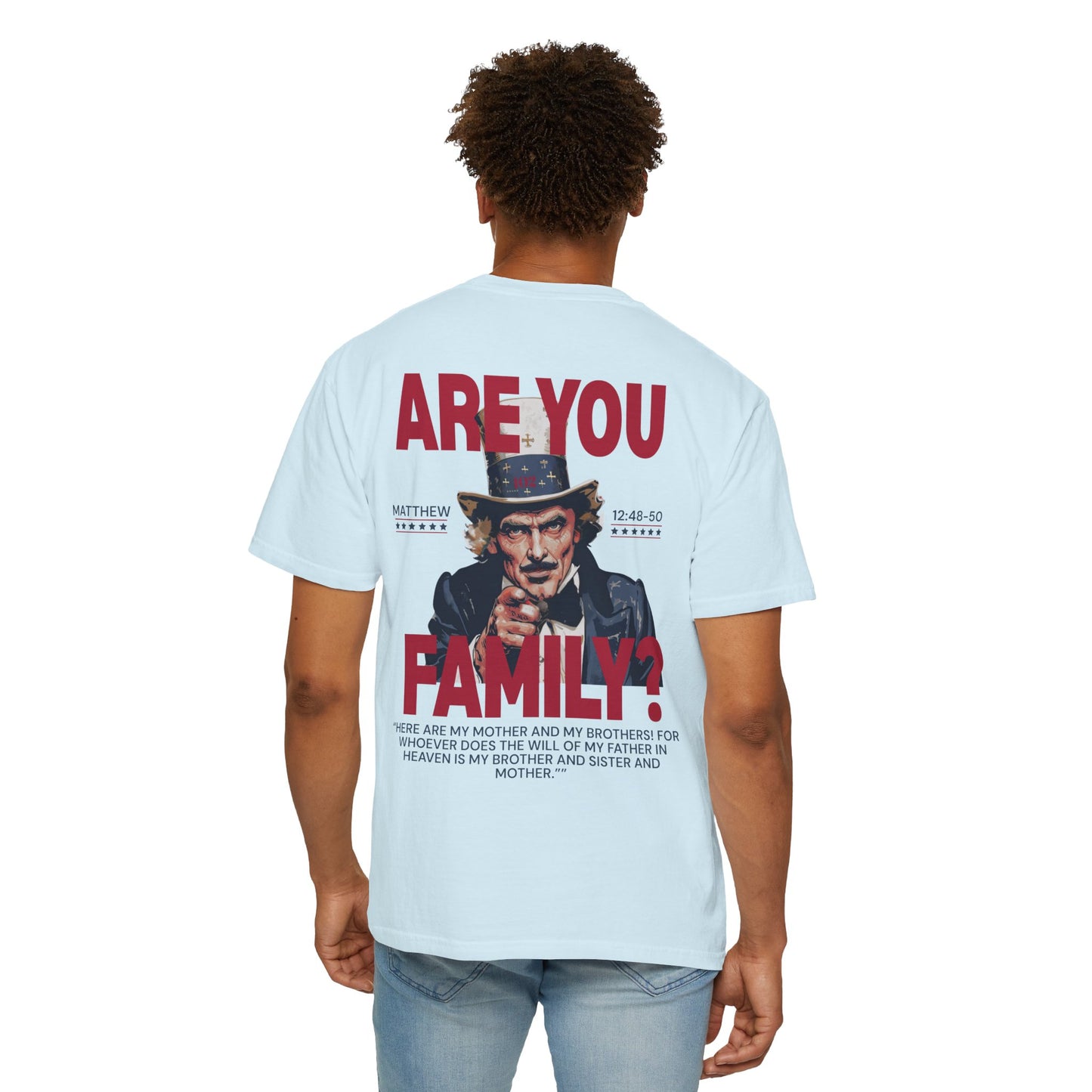 Family Graphic T‑Shirt — Matthew 12:48-50
