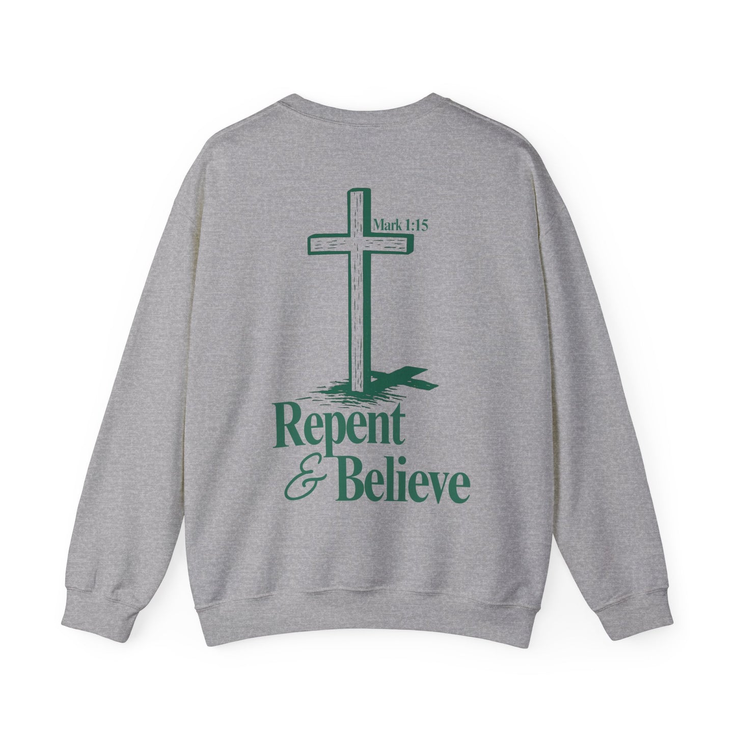 Repent & Believe Crewneck — Mark 1:15